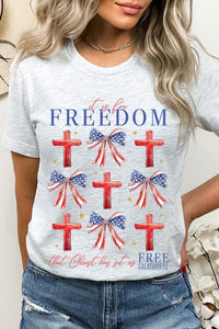 It's For Freedom Graphic T Shirts