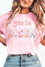 Load image into Gallery viewer, HE IS RISEN Graphic Tee
