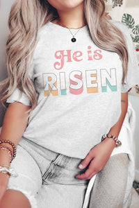 HE IS RISEN Graphic Tee